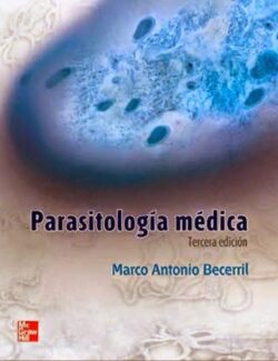 Parasitología Médica – Marco Antonio Becerril – 3ra Edición
