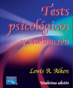 tests psicologicos y evaluacion lewis r aiken 11va edicion