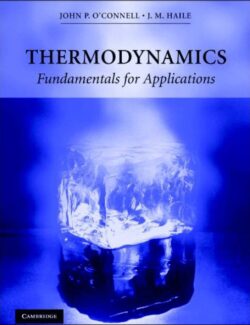 thermodyninamics fundamentals for applications j p oconnell j m haile 1st edition 1