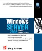 windows server 2008 guia del administrador marty matthews 1st edition