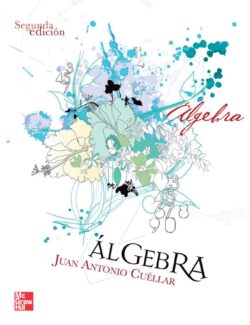 Álgebra – Juan Antonio Cuéllar – 2da Edición