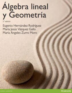 Álgebra Lineal y Geometría – Eugenio Hernández, María J. V. Gallo, María Á. Zurro – 3ra Edición