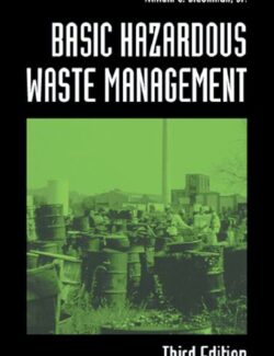 Basic Hazardous Waste Management – William Blackman – 3rd Edition