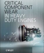 critical component wear in heavy duty engines p a lakshminarayanan nagaraj s nayak 1st edition