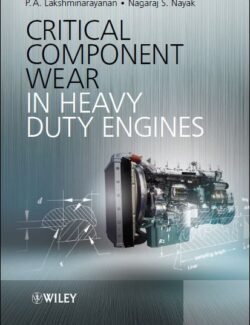 critical component wear in heavy duty engines p a lakshminarayanan nagaraj s nayak 1st edition