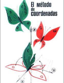 El Método de las Coordenadas – I. Gelfand, E. Glagolieva, A. Kirillov – 1ra Edición