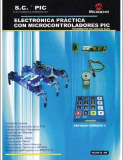 Electrónica Práctica con Microcontroladores PIC – Santiago Corrales V. – 1ra Edición