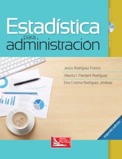 Estadística para Administración – Jesús Franco, Alberto I. Pierdant, Elva Rodríguez – 2da Edición