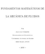 fundamentos matematicos de la mecanica de fluidos juan luis vazquez 1ra edicion