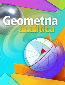 Geometría Analítica – Eduardo Carpinteyro – 2da Edición