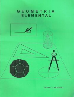 Geometría Elemental – Gloria E. Montano – 10ma Edición