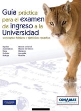 Guía Práctica para el Examen de Ingreso a la Universidad – CONAMAT – 1ra Edición
