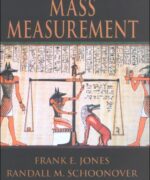 handbook of mass measurement f e jones r m schoonover 1st edition