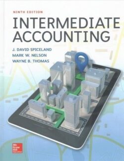 intermediate accounting j david spiceland mark w nelson wayne b thomas 9th edition