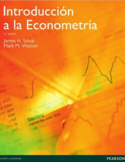 Introducción a la Econometría – James H. Stock, Mark W. Watson – 3ra Edición