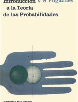 Introducción a la Teoría de Probabilidades – V. S. Pugachev – 1ra Edición