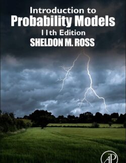 Introduction to Probability Models – Sheldon M. Ross – 11th Edition
