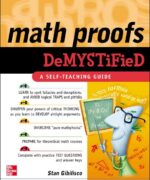 math proofs demystified stan gibilisco 1st edition