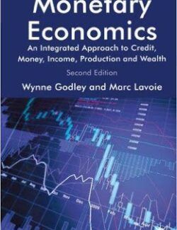 Monetary Economics – Wynne Godley, Marc Lavoie – 2nd Edition