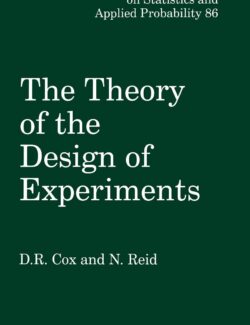 The Theory of the Design of Experiments – D. R. Cox & N. Reid – 1st Edition