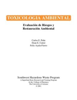 Toxicología Ambiental – Carlos E. Peña, Dean E. Carter, Felix Ayala Fierro – 1ra Edición