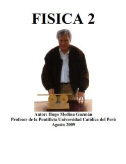 Física 2 – Hugo Medina Guzmán – Edición 2009