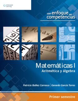 Matemáticas I: Aritmética y Álgebra – Patricia Ibáñez, Gerardo García – 1ra Edición