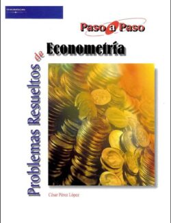 Problema Resueltos de Econometría – Cesar Pérez López – 1ra Edición