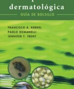 terapeutica dermatologica guia de bolsillo francisco a kerdel paolo romanelli jennifer t trent 5ta edicion
