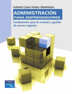 Administración para Emprendedores – Antonio Amaru – 1ra Edición