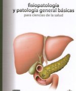 Fisiopatología y Patología General Básicas para Ciencia de la Salud - Juan Pastrana