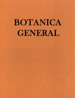 Botánica General – Richard M. Holman, Wilfred W. Robbins – 1ra Edición