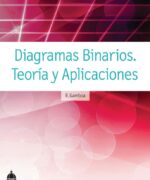 Diagramas Binarios: Teoría y Aplicaciones - R. Gamboa - 1ra Edición