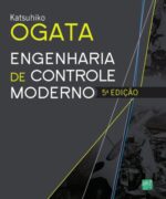 Engenharia de Controle Moderno - Katsuhiko Ogata - 5° Edição