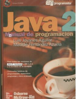 Java 2: Manual de Programacion – Luis Joyanes, Matilde Fernández – 1ra Edición