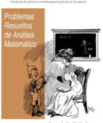 Problemas Resueltos de Análisis Matemático - Fernando Revilla Jiménez - 1ra Edición