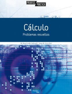 Cálculo: Problemas Resueltos – M. Rosa Estela, Anna M. Serra – 1ra Edición