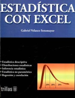 Estadística con Excel – Gabriel Velasco Sotomayor – 1ra Edición