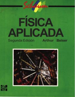 Física Aplicada – Arthur Beiser – 2da Edición