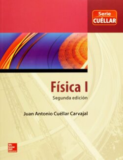 Física I - Juan Antonio Cuéllar - 2da Edición