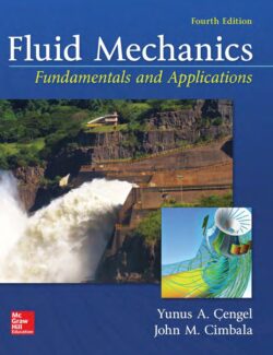 Mecánica de Fluidos: Fundamentos y Aplicaciones – Yanus A. Cengel, John M. Cimbala – 4ta Edición