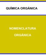 Química Orgánica: Nomenclatura Orgánica - Germán Fernández - 1ra Edición