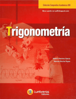 Trigonometría (Compendio Academico UNI Lumbreras) – Nelson Ramírez, Marcos Siccha – 1ra Edición