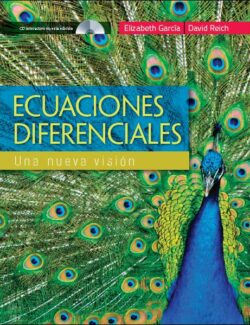 Ecuaciones Diferenciales: Una Nueva Visión – Ana Elizabeth G. Hernández – 1ra Edición