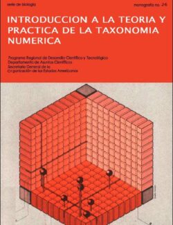 Introducción a la Teoría y Práctica de la Taxonomía Numérica – Jorge V. Crisci, María F. L. Armengol – 1ra Edición
