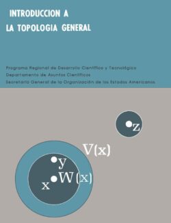 Introducción a la Topología General - Juan Horvathn - 1ra Edición