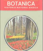 La Vida en Nuestro Planeta: Botánica III - José M. A. García - 8va Edición