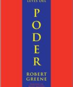 Las 48 Leyes del Poder - Robert Greene