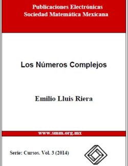 Los Números Complejos - Emilio Lluis Riera - 1ra Edición