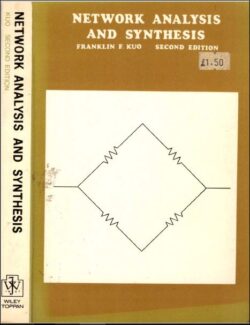 Network Analysis And Synthesis – Franklin F. Kuo – 2nd Edition